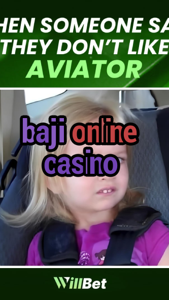 baji online casino-igamblingorder.com